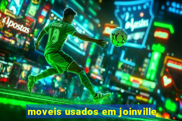 moveis usados em joinville